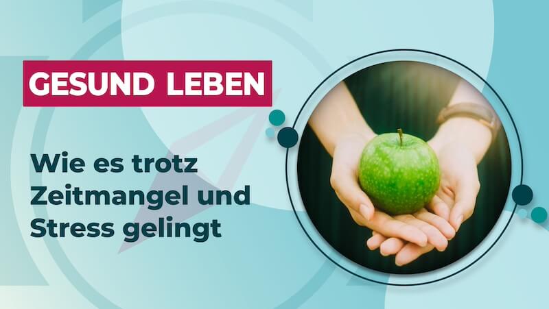 Gesund leben