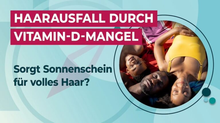 Haarausfall durch Vitamin D Mangel