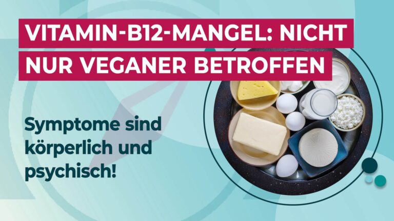 Vitamin B12 Mangel