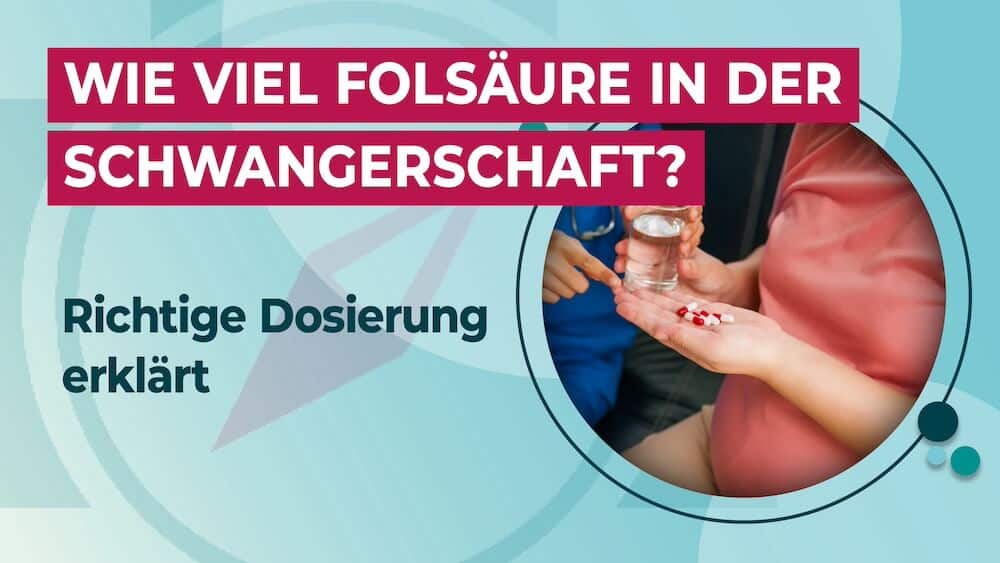 Wie viel Folsäure in der Schwangerschaft