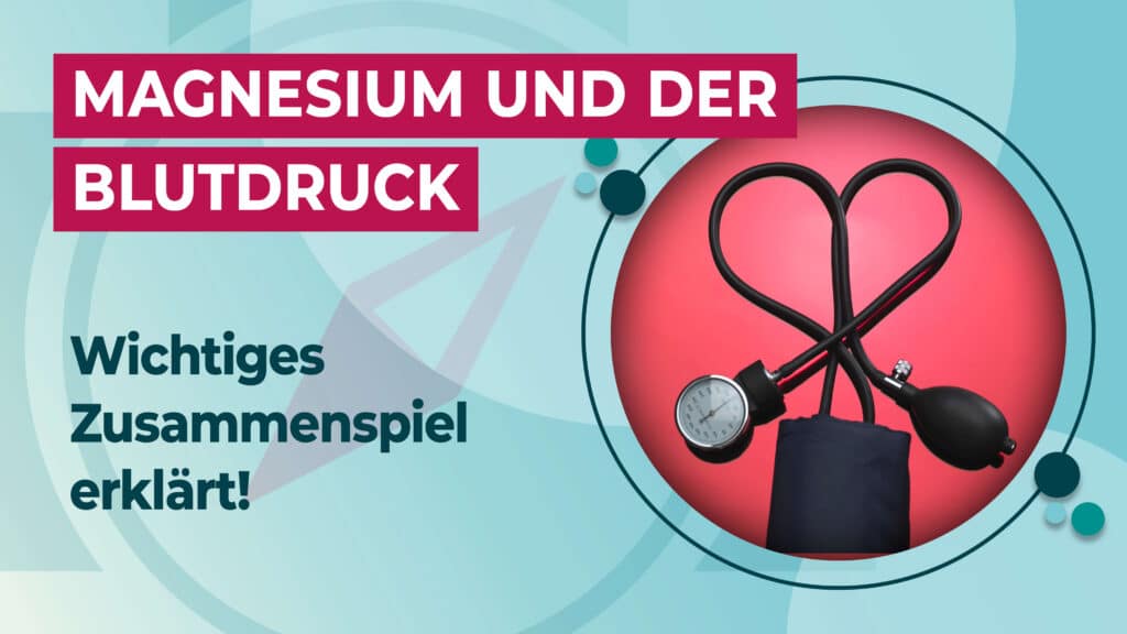 Magnesiummangel Bluthochdruck